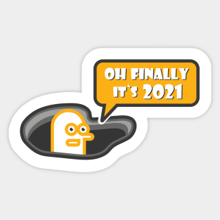 Finally 2021 - happy new year - Christmas gift Sticker